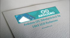 Arduino I2C Dönüştürücü İle 16×2 LCD Kullanımı