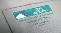 Arduino İle I2C Lcd Kullanarak Kondansatör Ölçüm Cihazı Yapımı