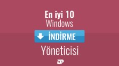 Windows İçin En İyi 10 İndirme Yöneticisi