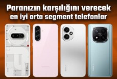 2023’ün En İyi Orta Segment Akıllı Telefonları