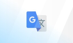 Google Çeviri’ye “Hızlı” ve “Gelişmiş” mod seçeneği geliyor!